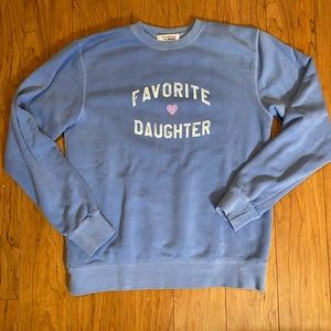 Favourite daughter sweatshirt